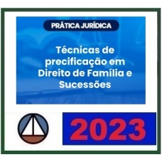 Prática Jurídica - Técnicas de precificação em Direito de Família e Sucessões (CERS 2023)